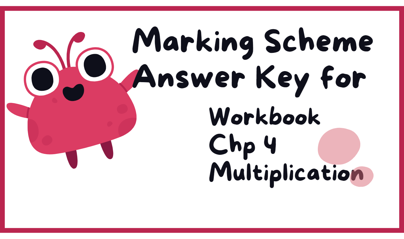 P3 Math Chp 4 – Multiplication Answer Key